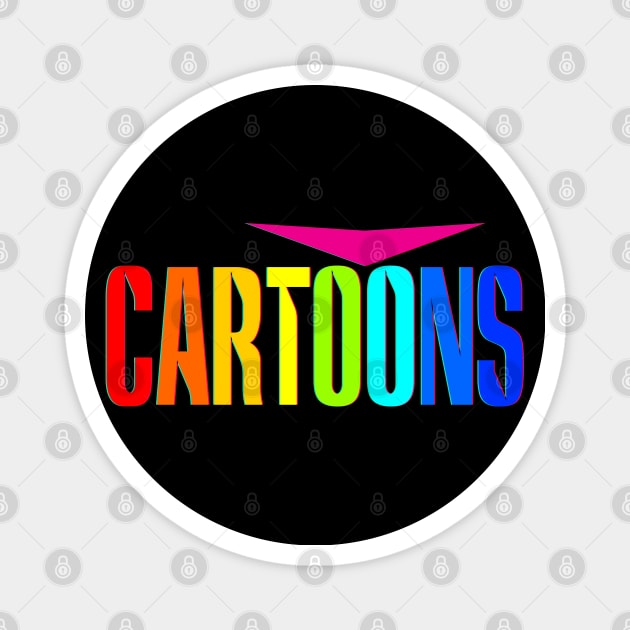 Cartoons! Magnet by Doc Multiverse Designs